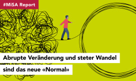 #MiSA - Report: «Veränderungen anpacken lernen dank realer Fragestellungen»